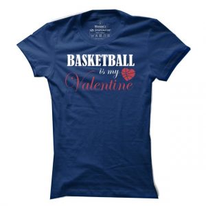 Dámské basketbalové tričko Basketball is my Valentine