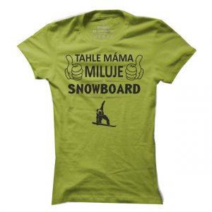 Dámské snowboardové tričko Snowboardová máma