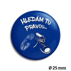 Placka Hledám tu pravou modrá