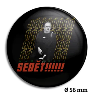 Velká placka B18: Mám právo sedět